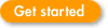 Get started