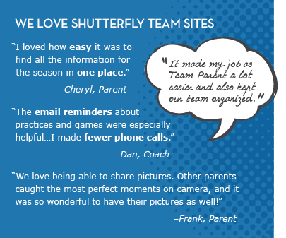 We Love Shutterfly Team Sites